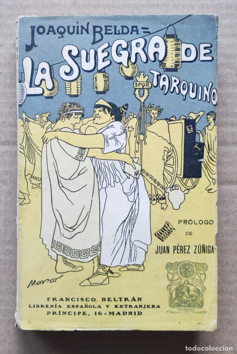 Libros de segunda mano: La suegra de Tarquino, de Joaquin Belda. - Foto 1