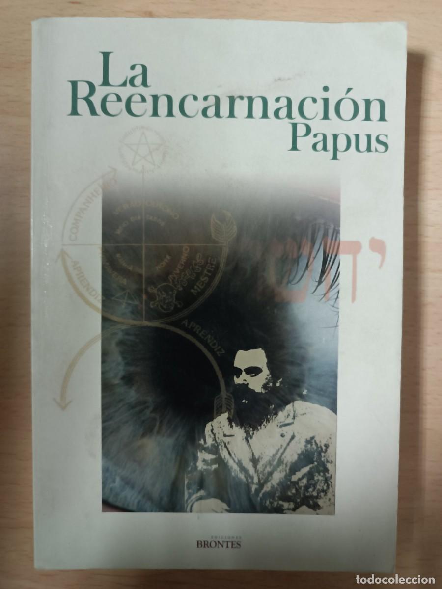 Libros de segunda mano: La reencarnaci&oacute;n Papus - Foto 1