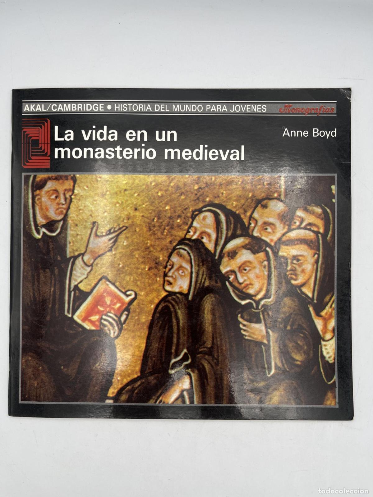 Libros de segunda mano: La vida en un monasterio medieval - Anne Boyd