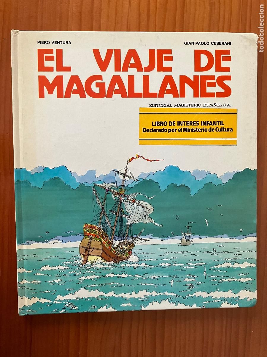 Libros de segunda mano: El viaje de Magallanes / Piero Ventura, Gian Paolo Ceserani. Editorial Magisterio Espa&ntilde;ol