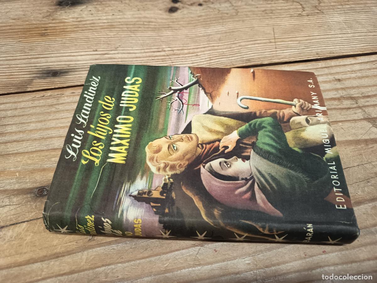 Libros de segunda mano: Sin fecha - LUIS LAND&Iacute;NEZ. Los hijos de M&aacute;ximo Judas - DEDICADO POR EL AUTOR