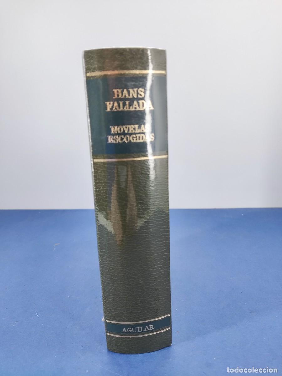 Libros de segunda mano: HANS FALLADA, NOVELAS ESCOGIDAS / AGUILAR / PRECINTADO