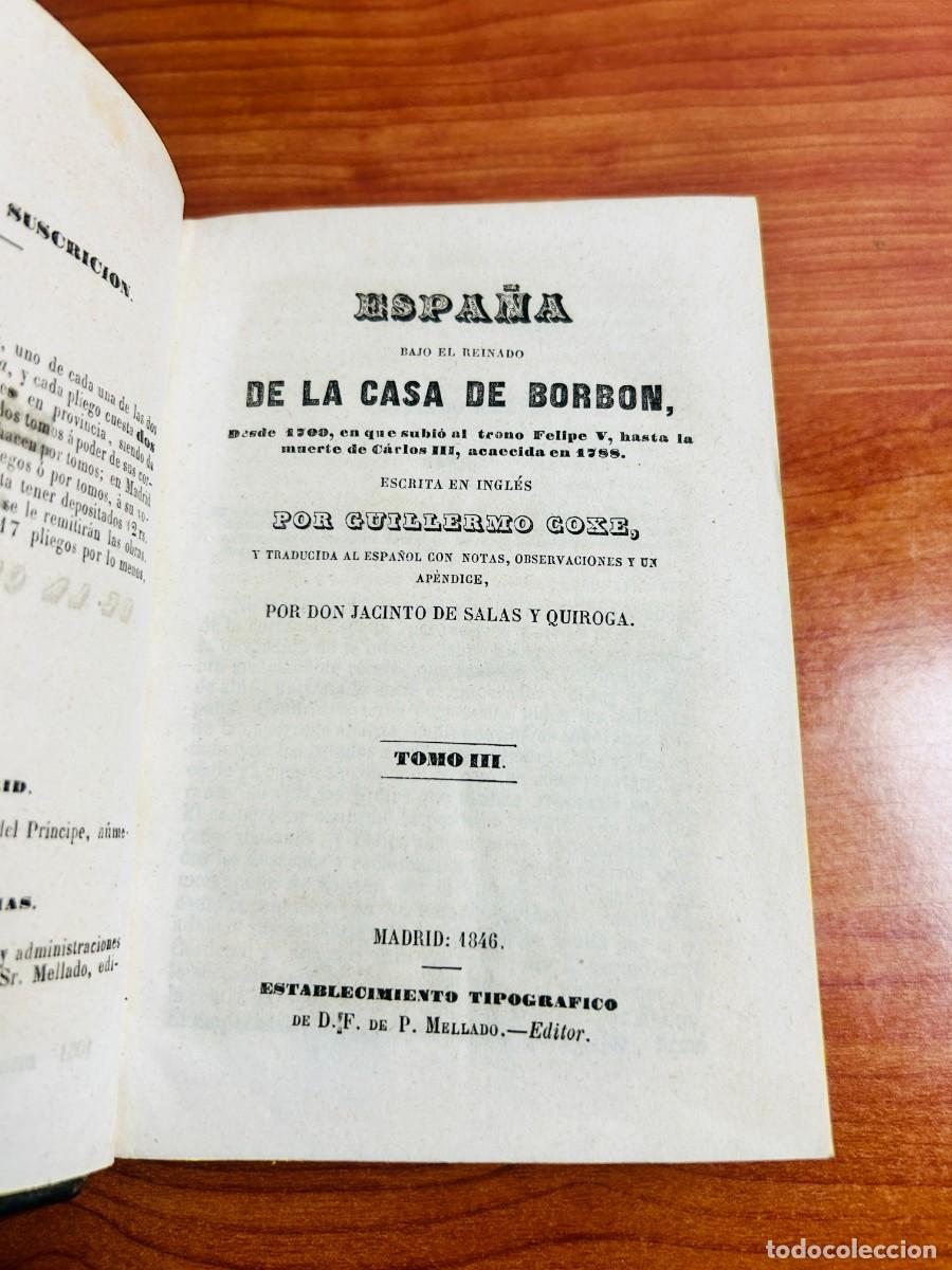 Libros de segunda mano: Espa&ntilde;a bajo el reinado de la Casa de Borb&oacute;n (Tomo III, 1846)