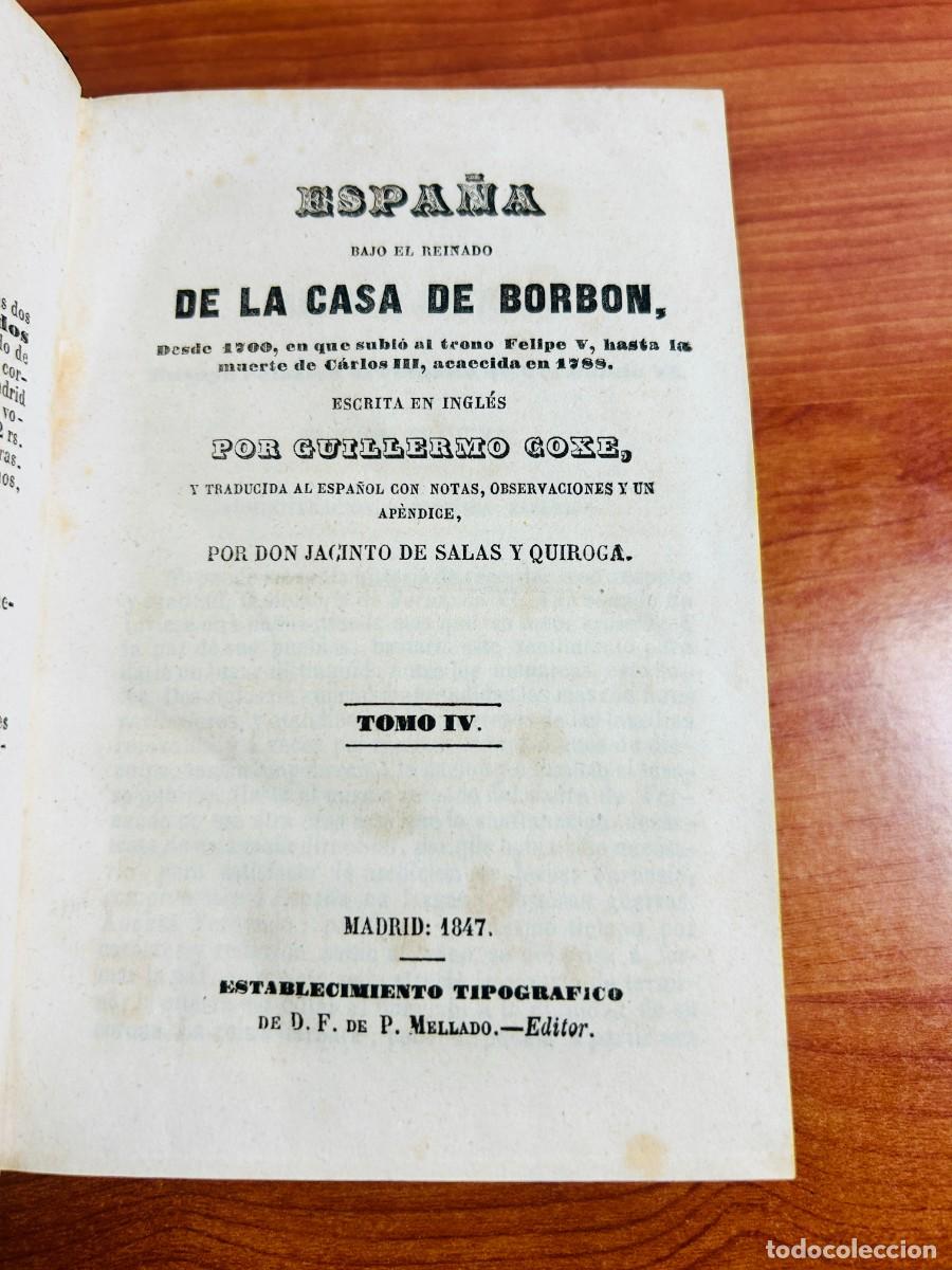 Libros de segunda mano: Espa&ntilde;a bajo el reinado de la Casa de Borb&oacute;n (Tomo IV, 1847)