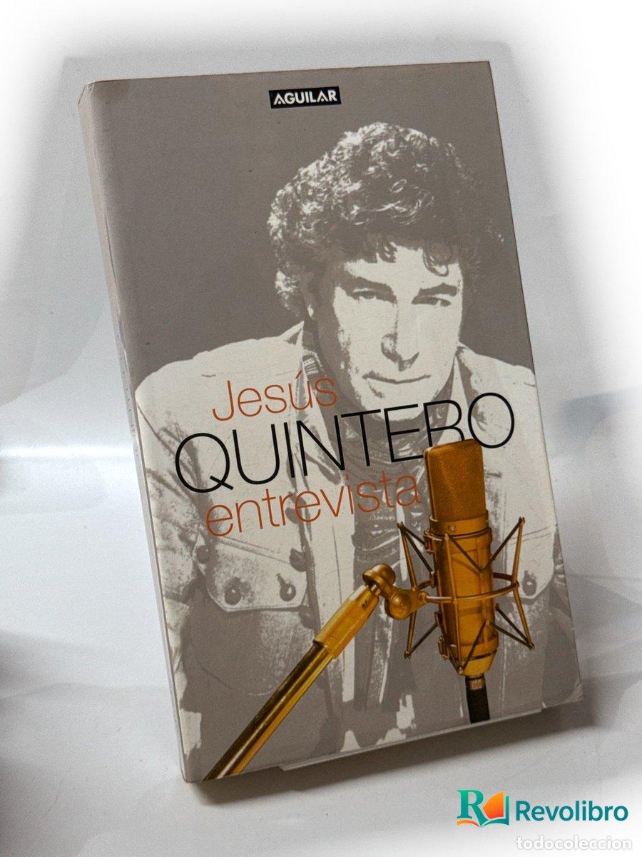 Libros de segunda mano: Entrevista - Jes&uacute;s Quintero - Foto 1