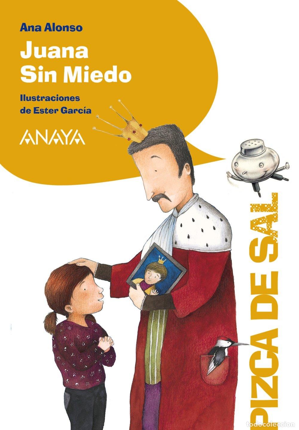 Libros de segunda mano: Juana Sin Miedo - Ana Alonso - Anaya Infantil y Juvenil - Literatura Infantil - Pizca de Sal