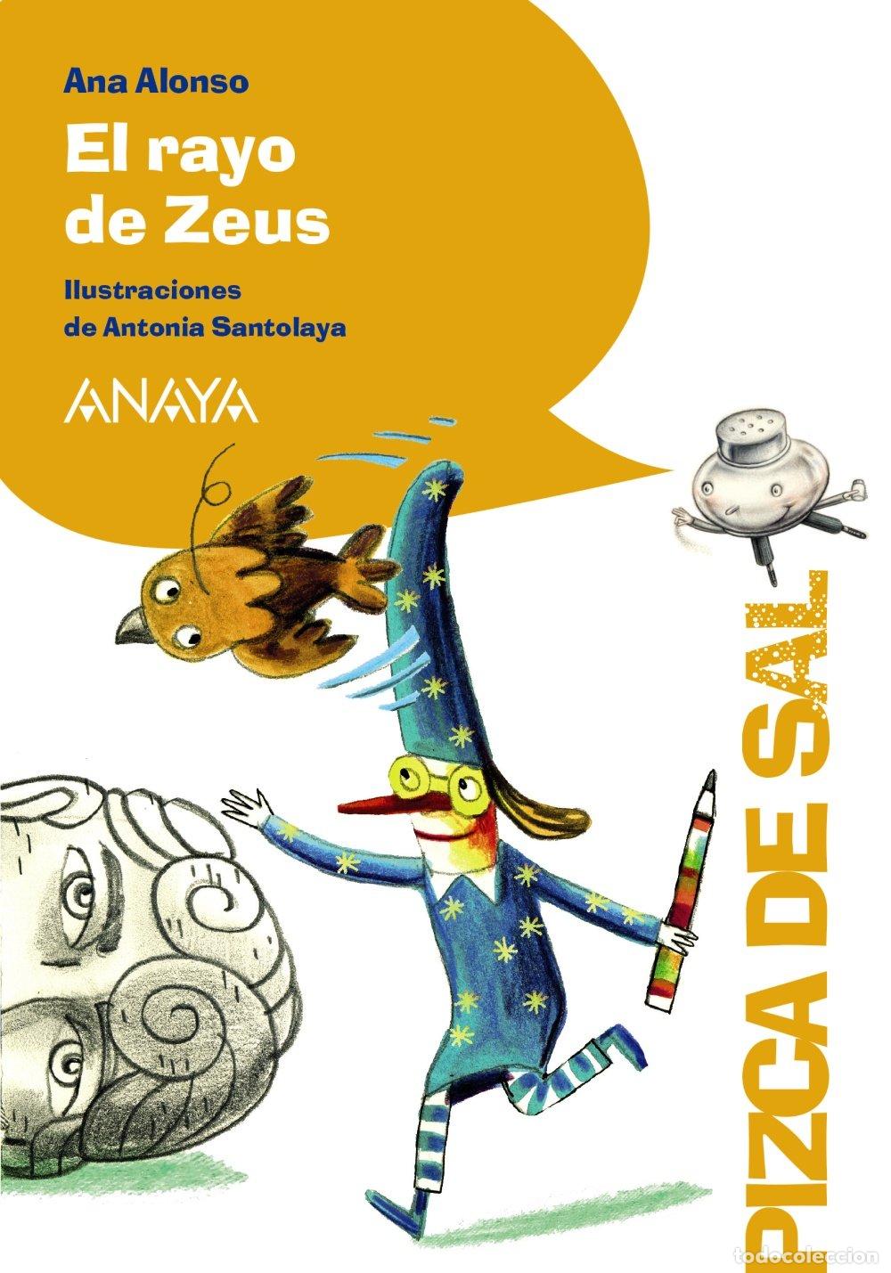 Libros de segunda mano: El Rayo de Zeus - Ana Alonso - Anaya Infantil y Juvenil - Literatura Infantil - Pizca de Sal