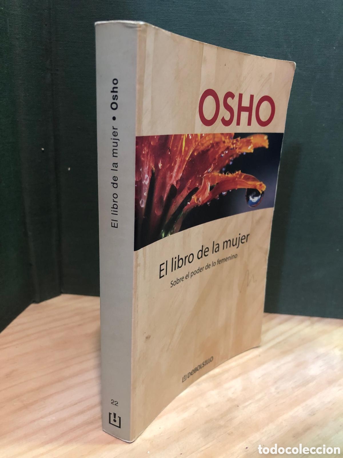 Libros de segunda mano: El libro de la mujer. Sobre el poder de lo femenino - Osho - Foto 1
