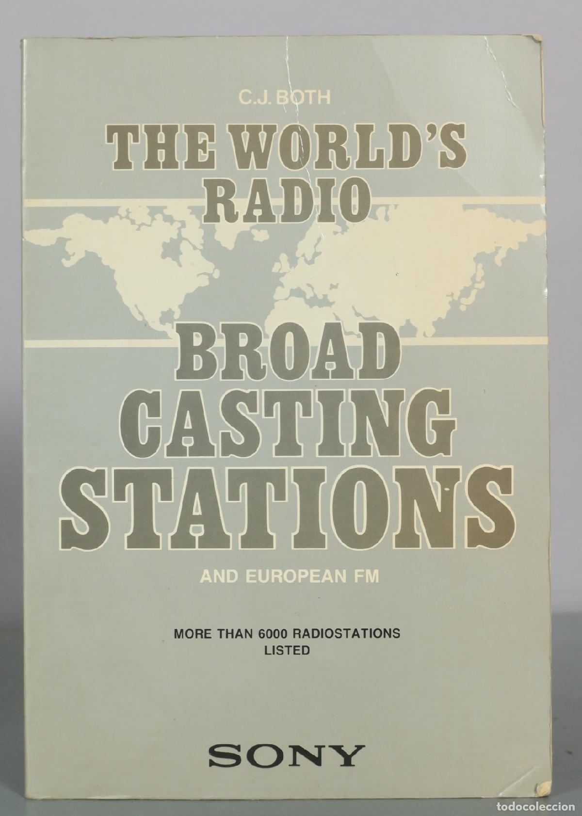 Libros de segunda mano: The World's Radio Broadcasting Stations and European FM - C.J. Both - Sony