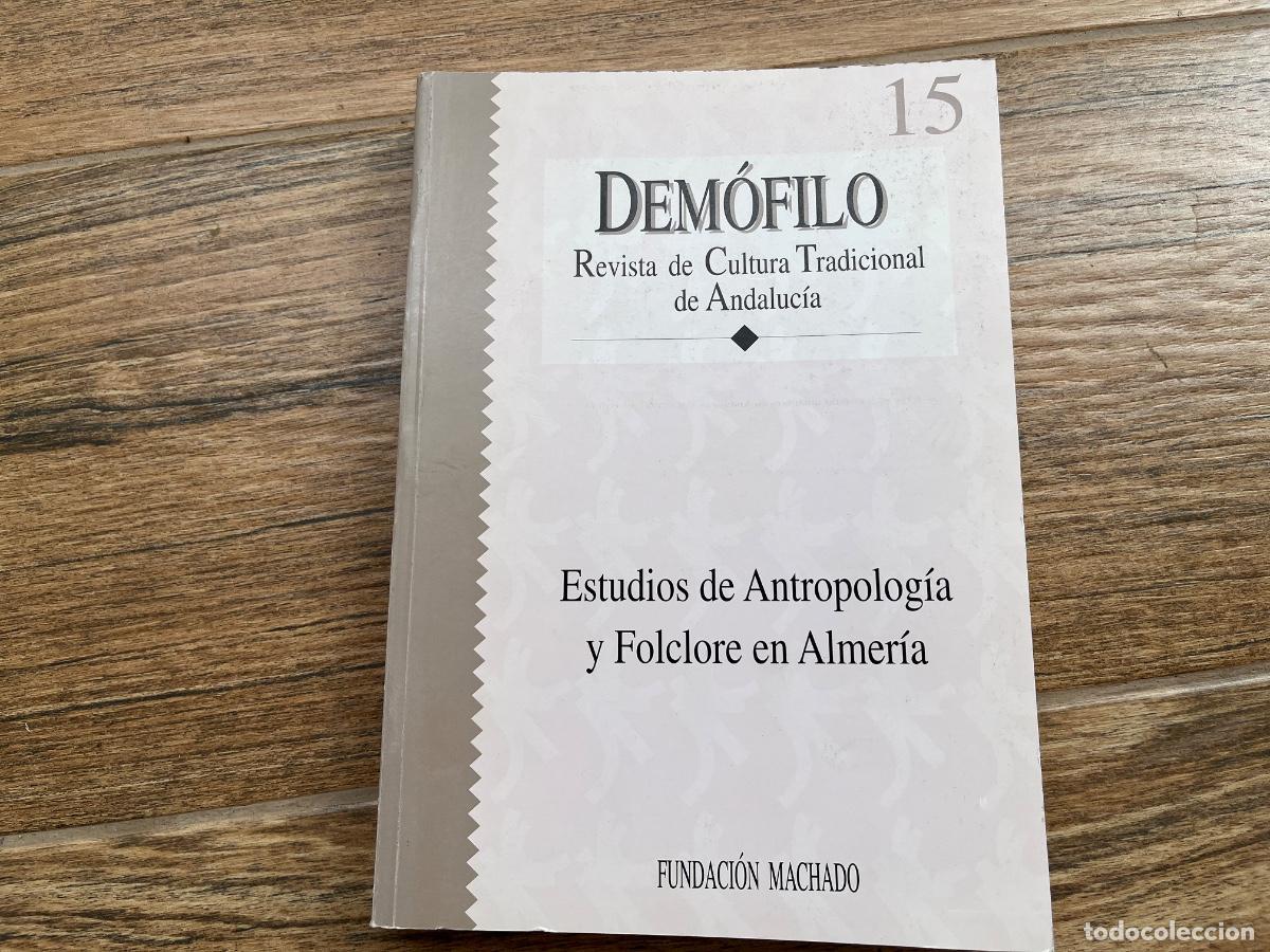 Libros de segunda mano: ESTUDIOS DE ANTROPOLOG&Iacute;A Y FLOCLORE EN ALMER&Iacute;A -REVISTA DE CULTURA TRADICIONAL DE ANDALUC&Iacute;A