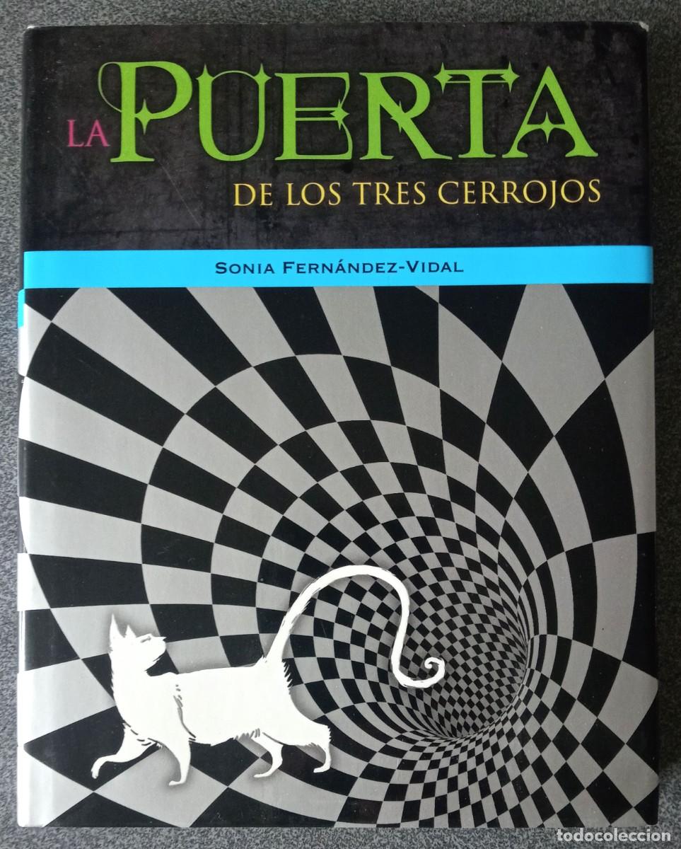 Libros de segunda mano: La Puerta De Los Tres Cerrojos Sonia Fern&aacute;ndez Vidal