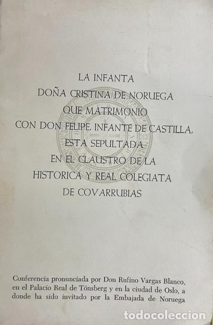 Libros de segunda mano: La infanta do&ntilde;a Cristina de Noruega que matrimoni&oacute; con Felipe, Infante de Castilla