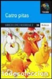 Second hand books: Catro Pitas - Xavier L&oacute;pez Rodr&iacute;guez - Rodeira - Tuc&aacute;n. Serie Azul, N&ordm; 24