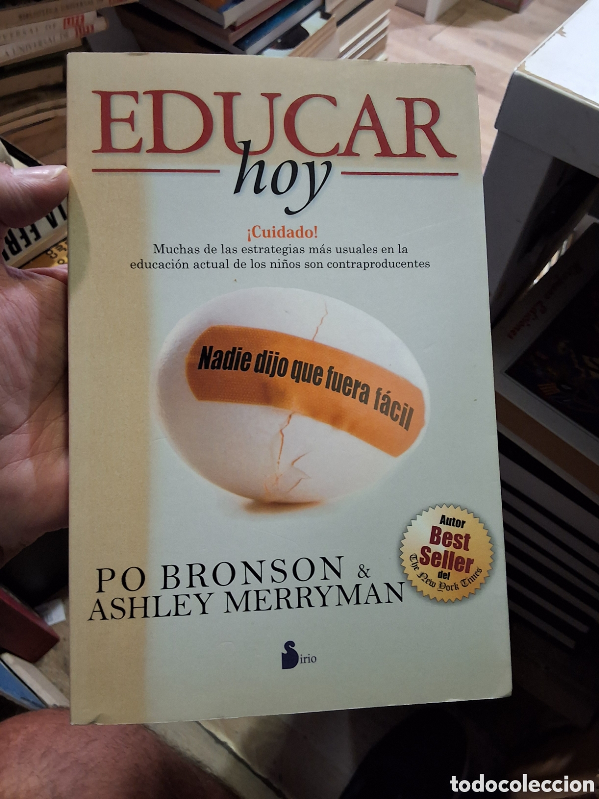 Libros de segunda mano: EDUCAR HOY -ESTRATEGIAS - EDUCACI&Oacute;N - PO BRONSON - ENV&Iacute;O DESDE 1,95 &euro;
