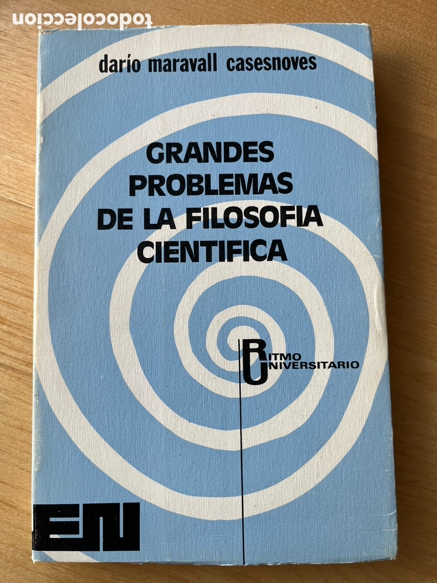 Libros de segunda mano: GRANDES PROBLEMAS DE LA FILOSOF&Iacute;A CIENT&Iacute;FICA. Dar&iacute;o Maravall Casesnoves.