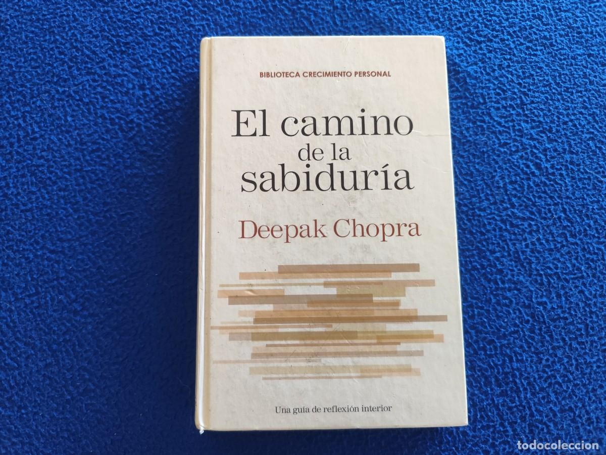 Libros de segunda mano: El Camino de la Sabiduria Deepak Chopra Ed. RBA 2007 Biblioteca Crecimiento Personal