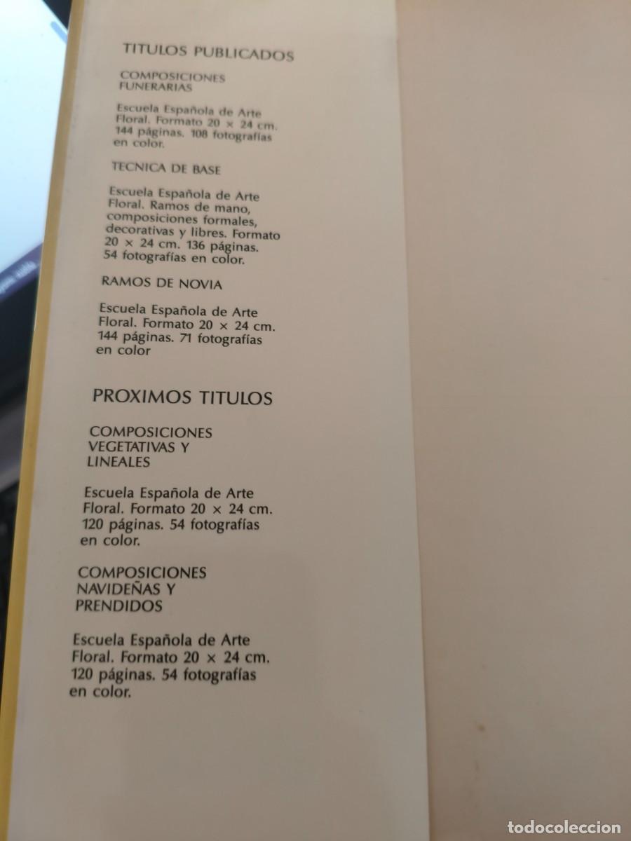 Libros de segunda mano: Composiciones Funerarias&rdquo; - Escuela Espa&ntilde;ola de Arte Floral - Foto 6