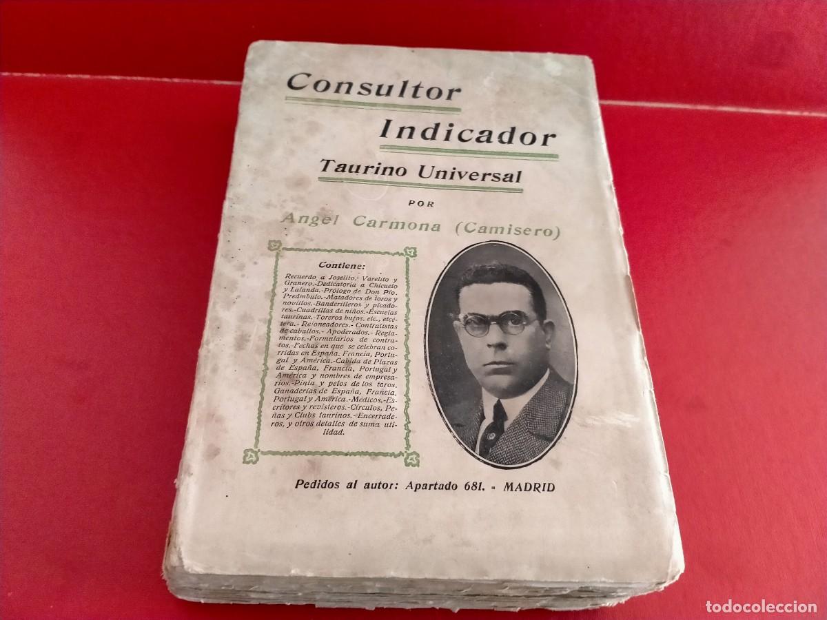 Libros de segunda mano: libro de consultor indicador taurino universal a&ntilde;o 1923