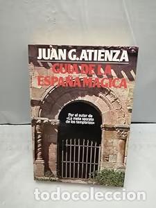 Libros de segunda mano: Gu&iacute;a de la Espa&ntilde;a M&aacute;gica - Juan G. Atienza - Mr Ediciones - Fontana Fant&aacute;stica