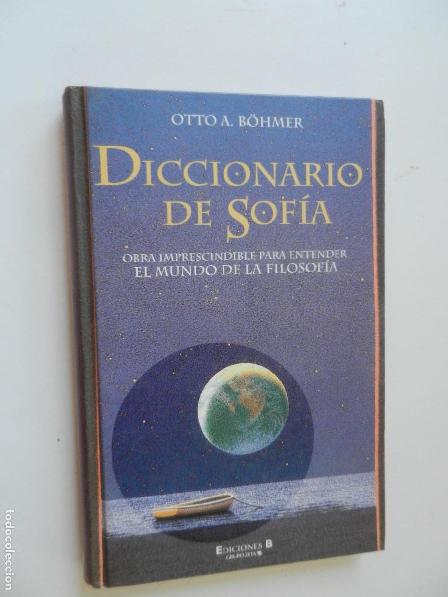 Libros de segunda mano: DICCIONARIO DE SOFIA - OTTO A D&Ouml;HMER - IMPRESCINDIBLE PARA ENTENDER EL MUNDO DE SOFIA - EDC- B
