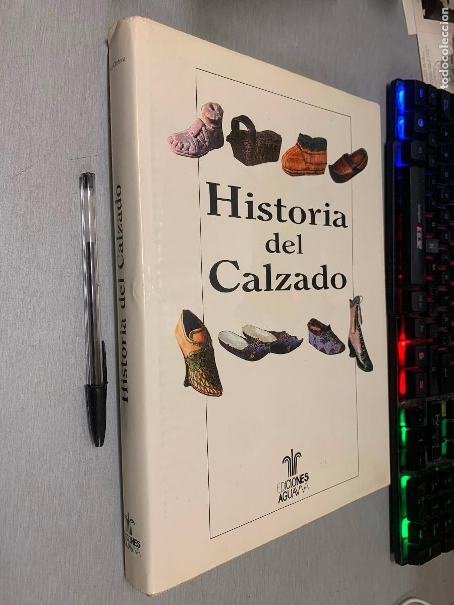 Libros de segunda mano: HISTORIA DEL CALZADO / PILAR CINTORA / EDICIONES AGUAVIVA 1988