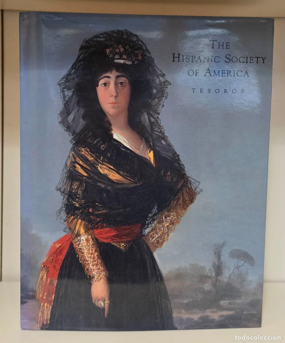 Libros de segunda mano: THE HISPANIC SOCIETY OF AMERICA