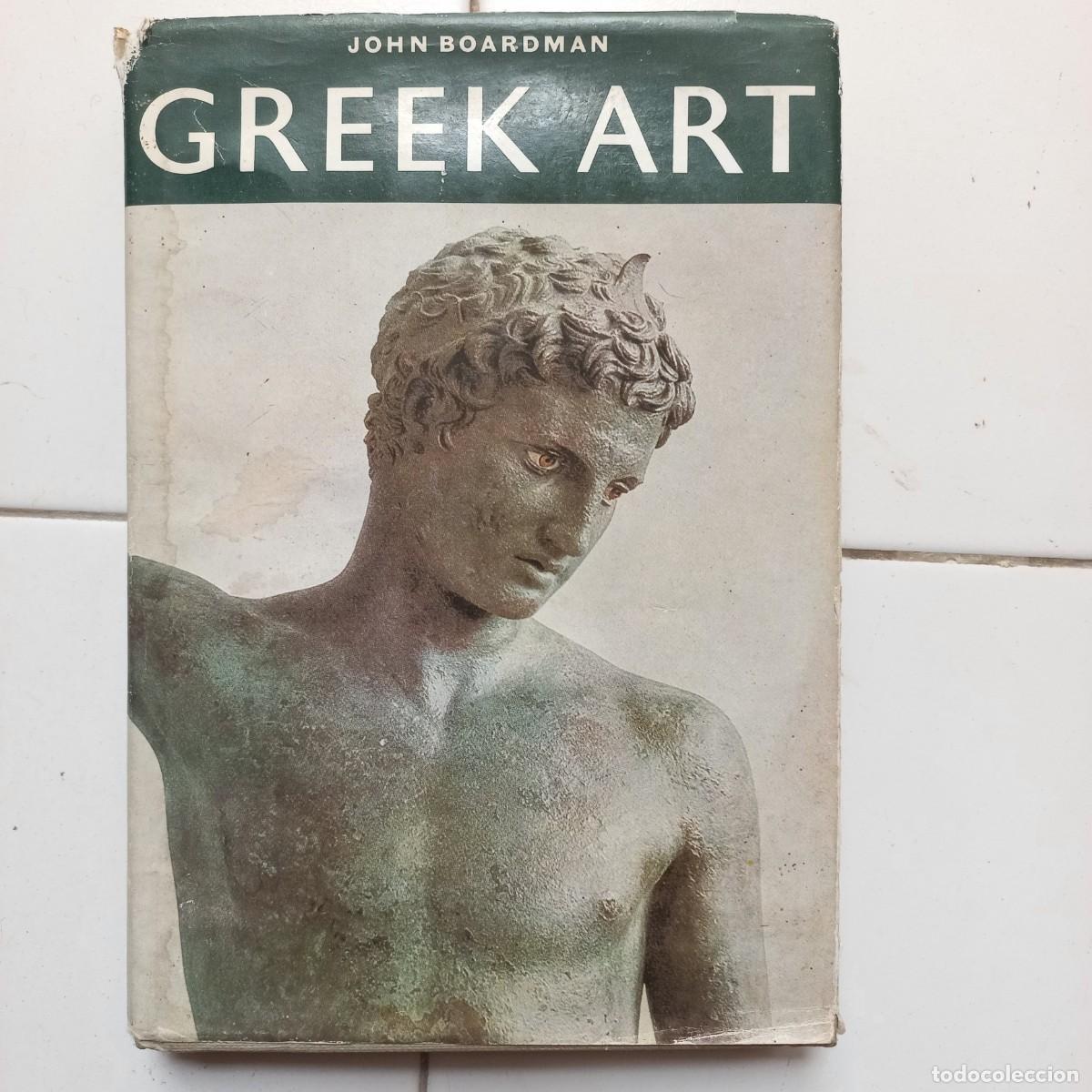 Libros de segunda mano: Greek art. John Boardman. Book club associates London 1973
