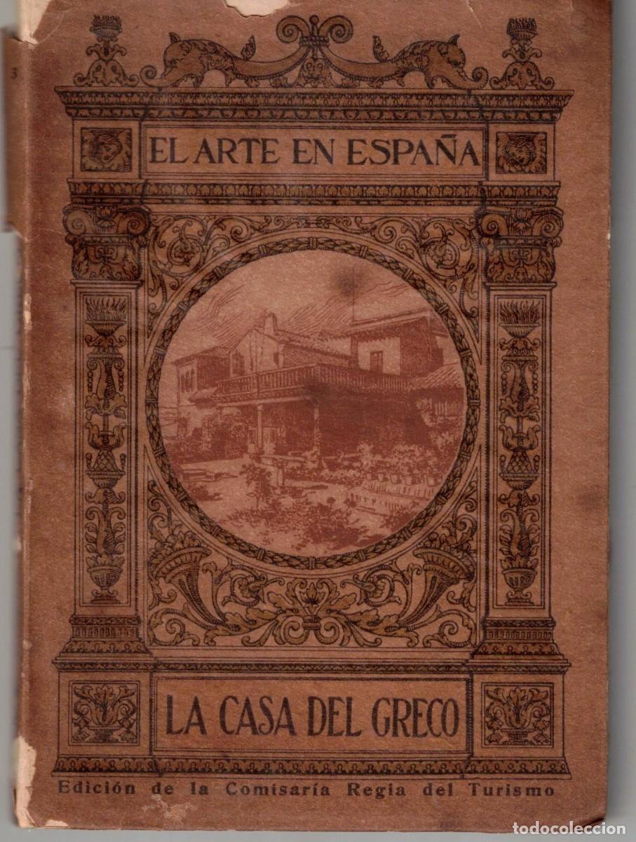 Libros de segunda mano: :::: EB13 - EL ARTE EN ESPA&Ntilde;A - LA CASA DEL GRECO - EDICION THOMAS - Foto 1