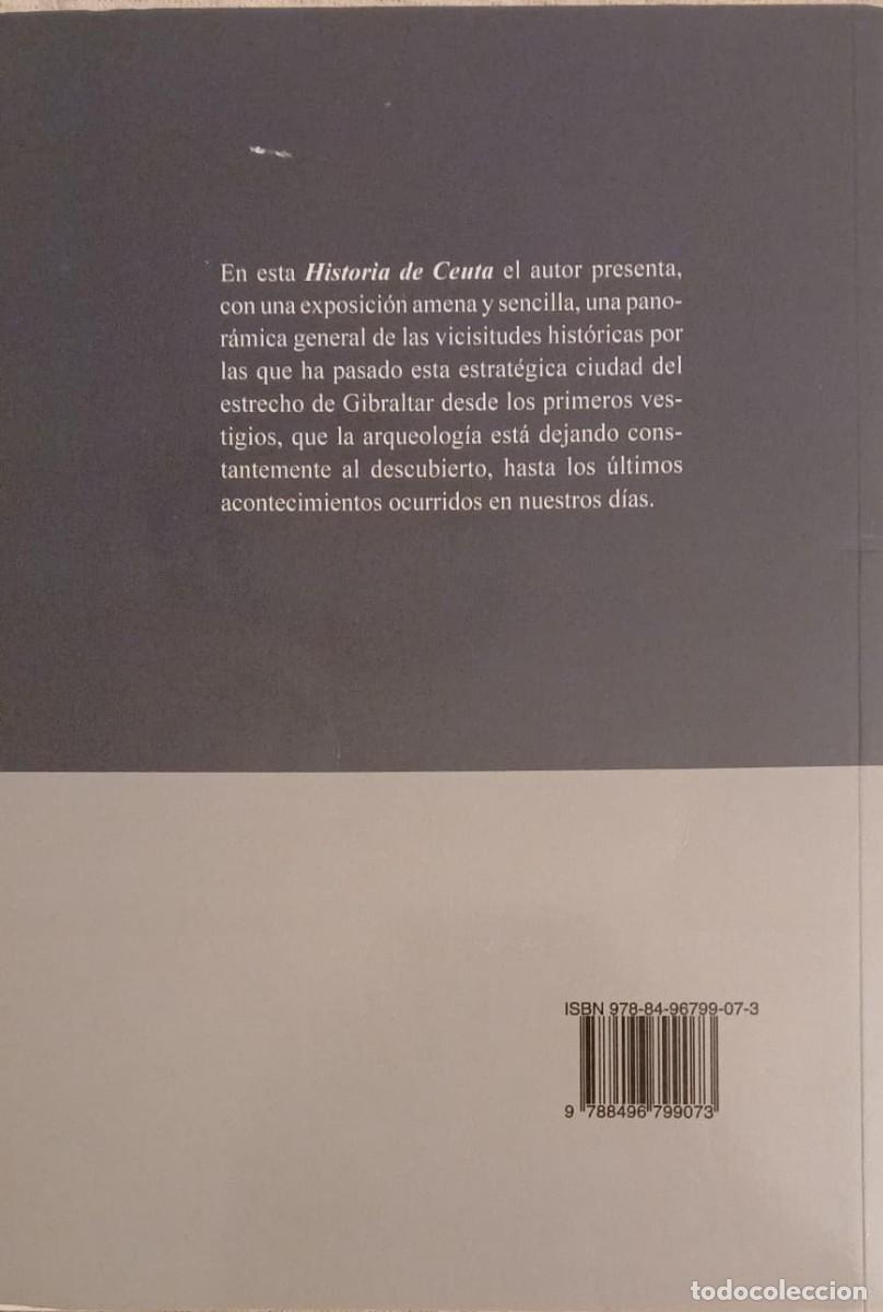 Libros de segunda mano: HISTORIA DE CEUTA - Antonio Carmona Portillo - Foto 2