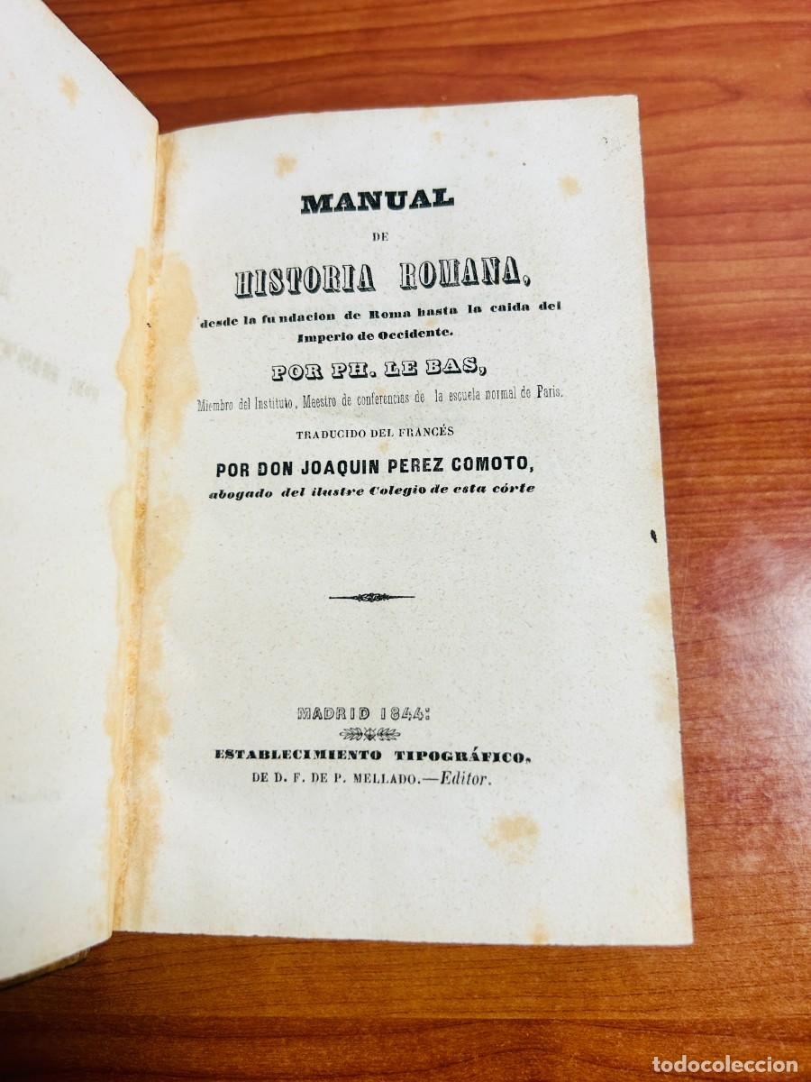 Libros de segunda mano: Manual de Historia Romana, desde la fundacion de Roma hasta la caida del Imperio de Occidente (1844)