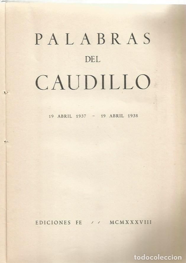 Libros de segunda mano: PALABRAS DEL CAUDILLO - FRANCISCO FRANCO - Foto 2