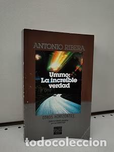 Libros de segunda mano: Ummo: La Incre&iacute;ble Verdad - Antonio Ribera - Plaza & Jan&eacute;s Editores - Otros Horizontes