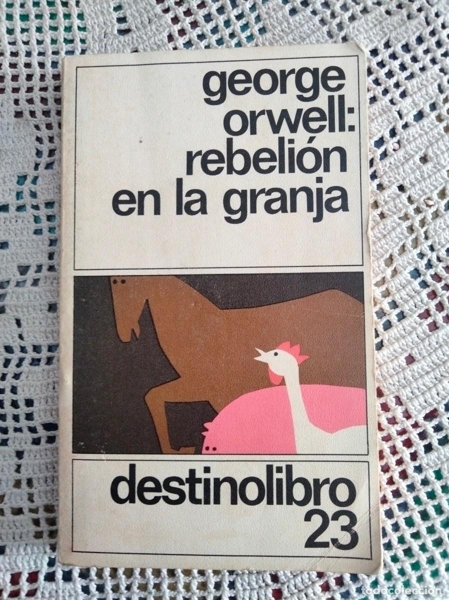 Libros de segunda mano: REBELION EN LA GRANJA GEORGE ORWELL ENTRE Y MIRE MAS LIBROS