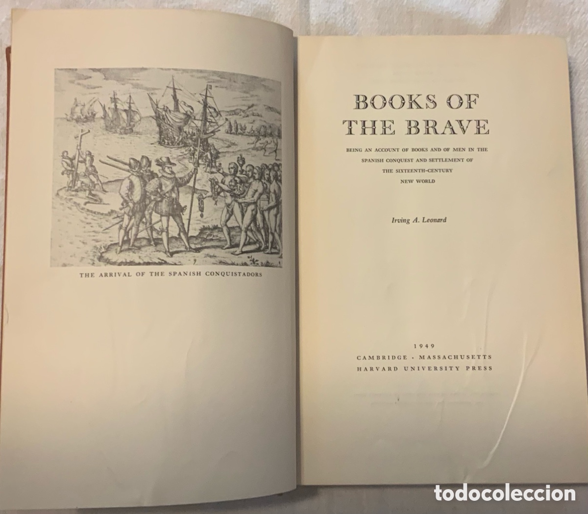 Libros de segunda mano: Books of the brave. Irving A. Leonard. 1949