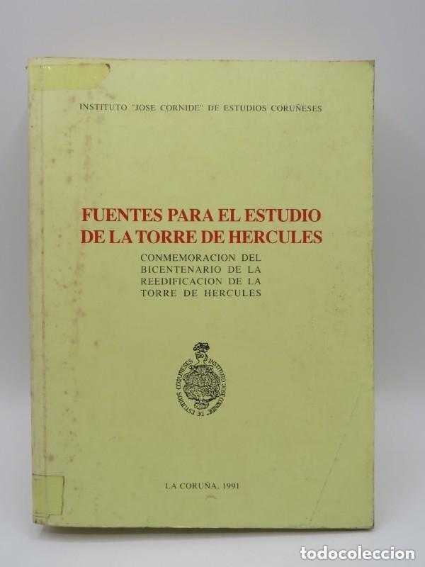 Libros de segunda mano: Fuentes para el estudio de la Torre de H&eacute;rcules - Instituto Jose Cornide de Estudios Coru&ntilde;eses - Foto 1