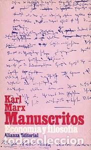Libros de segunda mano: Manuscritos: Econom&iacute;a y filosof&iacute;a - Karl Marx - Alianza - 1969 - El Libro de Bolsillo