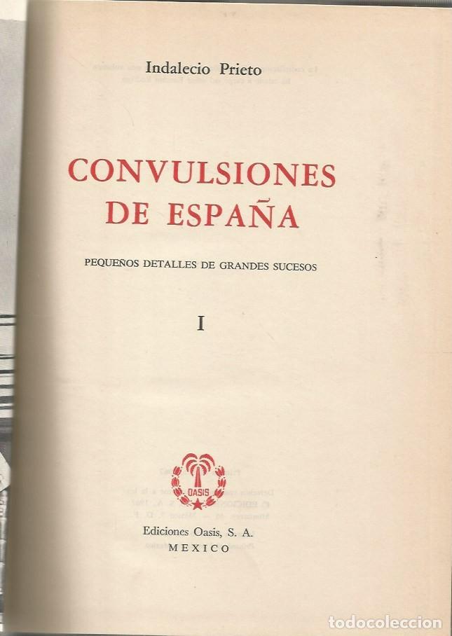 Libros de segunda mano: CONVULSIONES DE ESPA&Ntilde;A-3 VOLUMENES-INDALECIO PRIETO - Foto 5