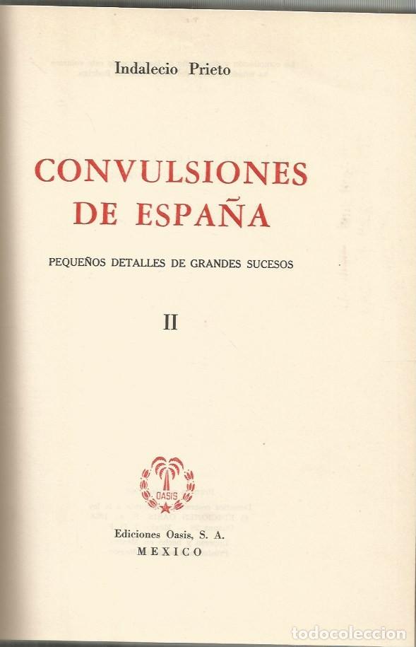 Libros de segunda mano: CONVULSIONES DE ESPA&Ntilde;A-3 VOLUMENES-INDALECIO PRIETO - Foto 6