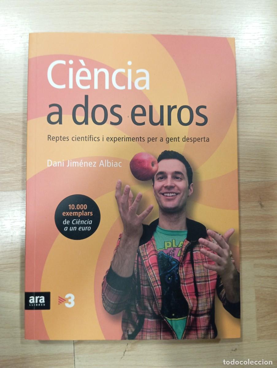 Libros de segunda mano: 'Ci&egrave;ncia a dos euros'. Dani Jimenez Albiac.