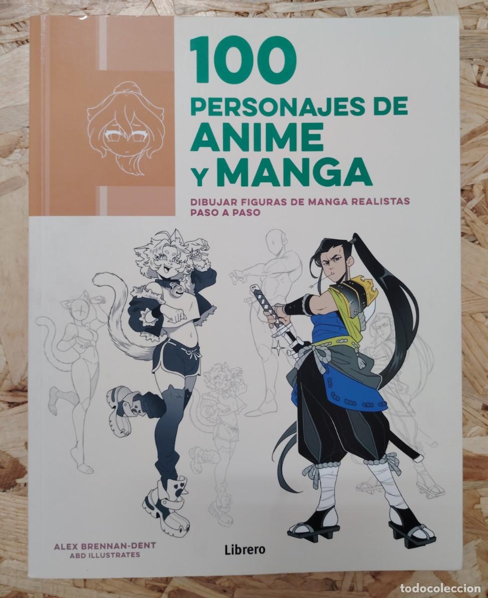 Libros de segunda mano: 100 Personajes de Anime y Manga - Dibujar Figuras de Manga Realistas Paso a Paso