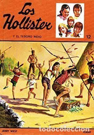 Libros de segunda mano: Los Holliester y el Tesoro Indio - Jerry West - Ediciones Toray - Los Hollister, N&ordm; 12
