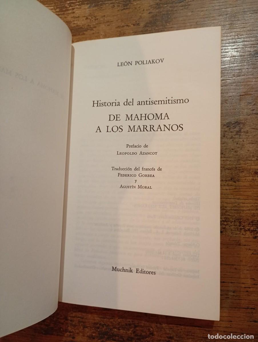 Libros de segunda mano: Historia del antisemitismo de Mahoma a los marranos, Le&oacute;n Poliakov. - Foto 2