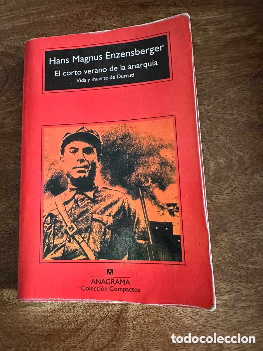 Libros de segunda mano: El corto verano de la anarqu&iacute;a&rdquo; - Hans Magnus Enzensberger (Anagrama)