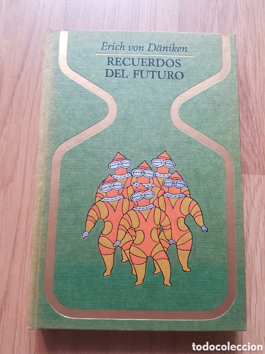 Libros de segunda mano: ERICH VON DANIKEN : RECUERDOS DEL FUTURO (OTROS MUNDOS PLAZA JAN&Eacute;S
