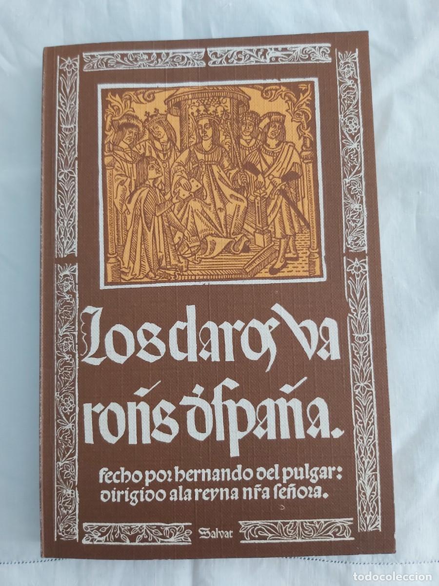 Libros de segunda mano: Facs&iacute;mil Incunable 1500 - Claros Varones de Espa&ntilde;a (Salvat 1970)