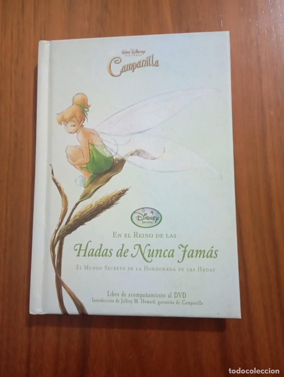 Libros de segunda mano: EN EL REINO DE LAS HADAS DE NUNCA JAMAS. CAMPANILLA. WALT DISNEY