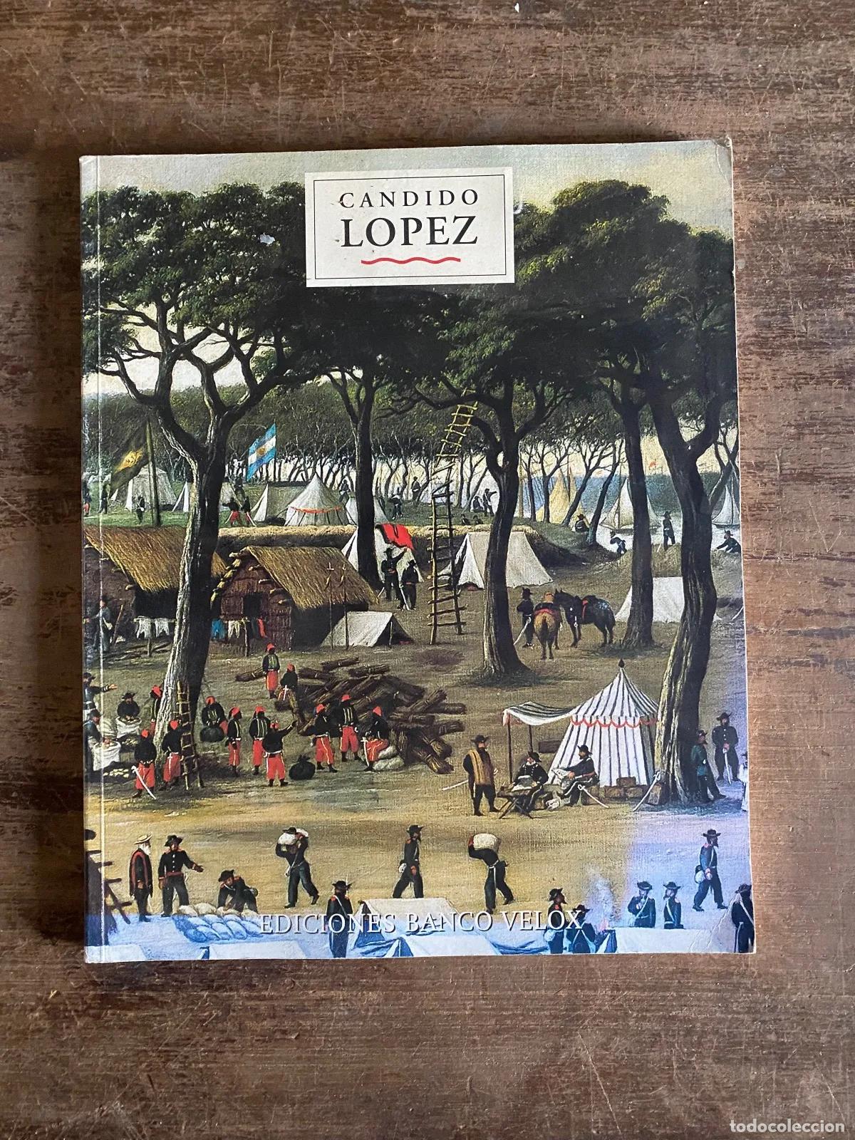 Libros de segunda mano: Candido Lopez - Candido Lopez