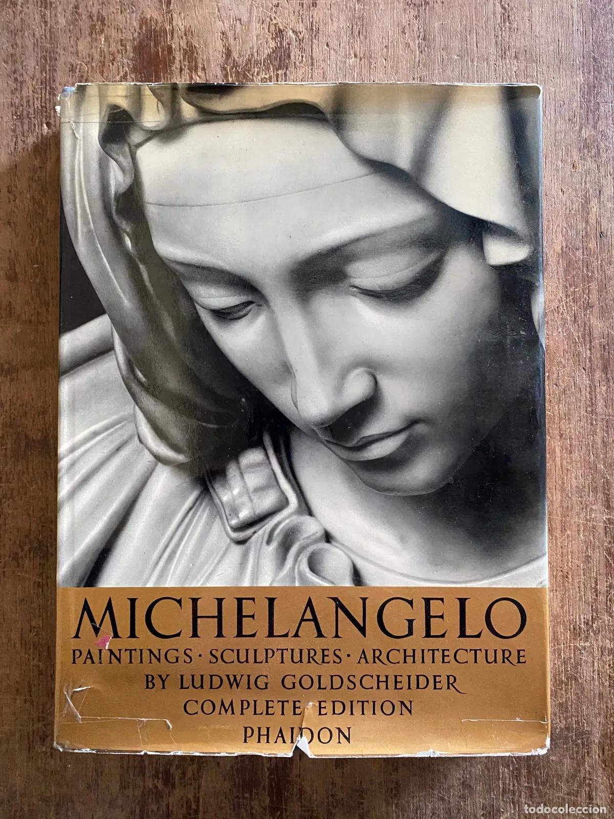 Libros de segunda mano: Ludwig Goldscheider - Michelangelo: Paintings, Sculptures, Architecture - Foto 1