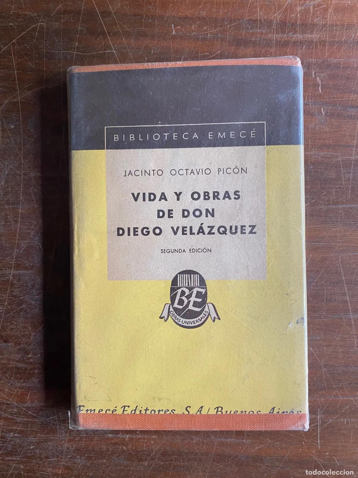 Livres d'occasion: Jacinto Octavio Picon - Vida y obras de don Diego Velazquez