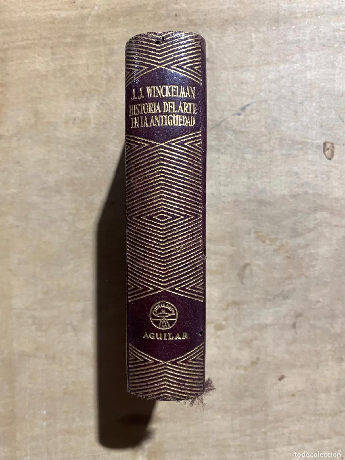 Livres d'occasion: Johann Joachim Winckelmann - Historia del arte en la Antig�edad